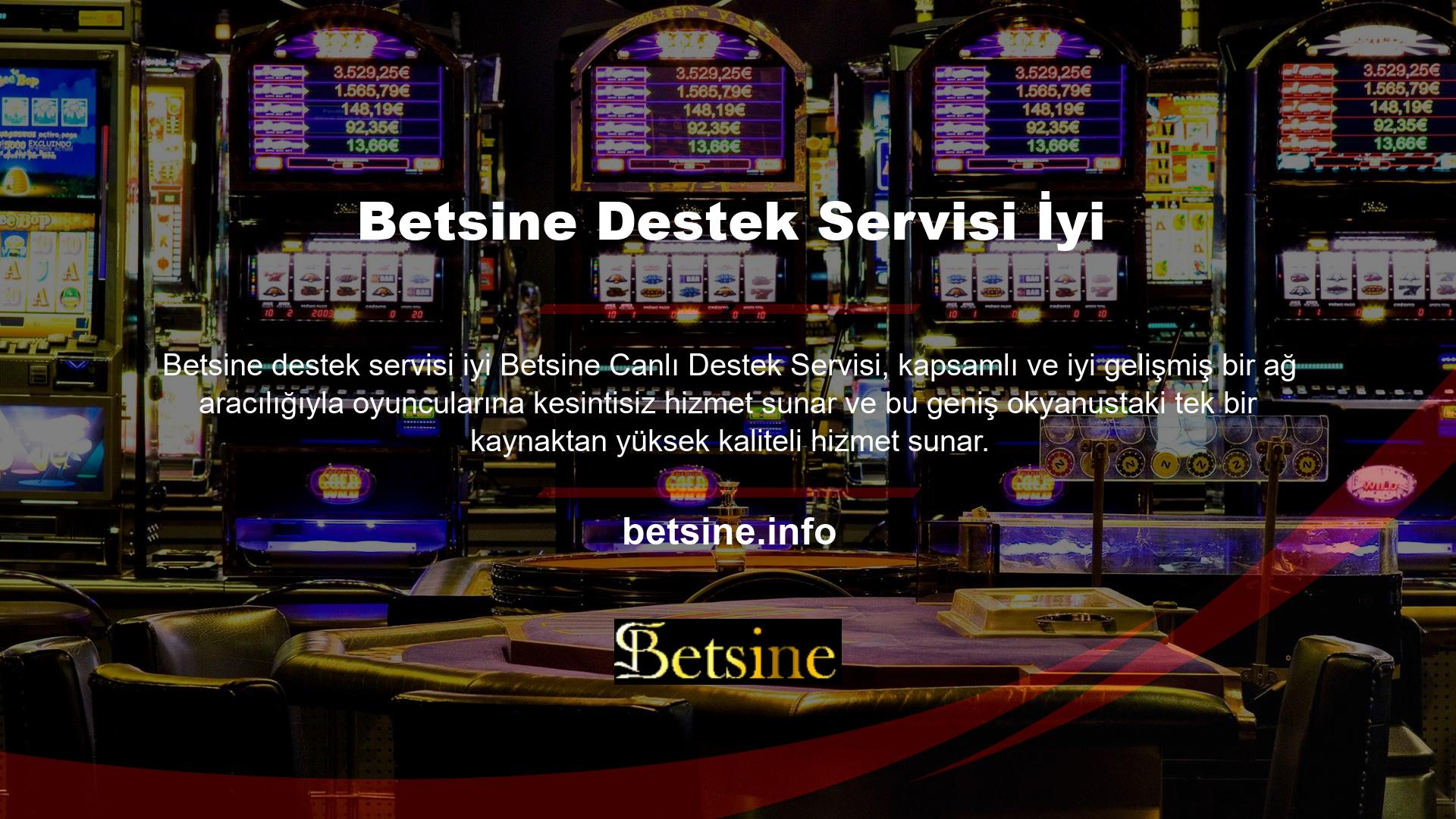 Yüksek bahis oranları, bonus seçenekleri, Betsine üyeleri güvende hissettiren ve en önemlisi, site penceresini açan bahis lisansı Betsine Live Casino'yu tercih etmesine izin veriyor, ancak Türkiye'deki oyun ofislerinin sayısı artmaya devam ediyor, Betsine bunlardan biri haline geldi